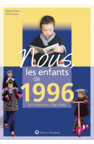 Nous, les enfants de 1996