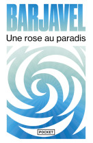 Une rose au paradis