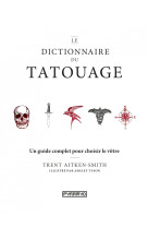 Le dictionnaire du tatouage