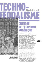 Techno-féodalisme - critique de l'économie numérique