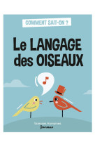 Le langage des oiseaux