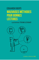 Mauvaises méthodes pour bonnes lectures