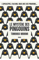 Le mystère des pingouins