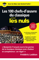 Les 100 chefs-d'oeuvre du classique pour les nuls poche