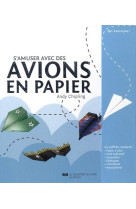 Coffret s'amuser avec des avions en papier