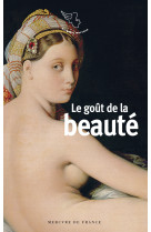 Le goût de la beauté