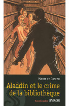 Aladdin et le crime de la bibliothèque