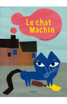 Le chat machin