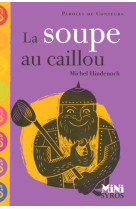 La soupe au caillou