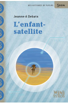 L'enfant-satellite