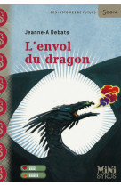 L'envol du dragon