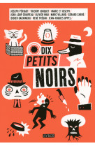 Dix petits noirs