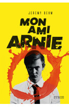 Mon ami arnie