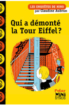 Qui a démonté la tour eiffel ? - une enquête de nino