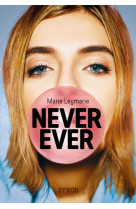 Never ever