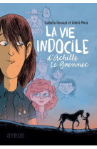 La vie indocile d'achille le guennec