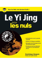 Le yi jing pour les nuls