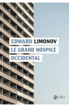 Le grand hospice occidental