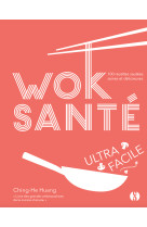 Wok santé ultra-facile