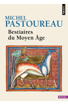 Bestiaires du moyen âge