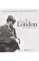 Jack london photographe