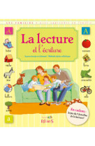 La lecture et l'ecriture