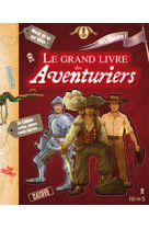 Le grand livre des aventuriers