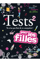 Tests 2 - tu n'as pas fini de te connaitre