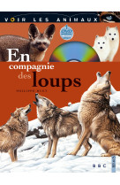 En compagnie des loups