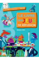 Livre des jeux de reflexion (le)