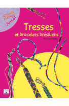 Tresses et bracelets bresiliens