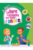 Le livre d'activités pour toute l'année