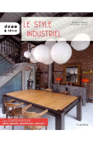 Le style industriel