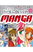 Grand livre du dessin manga