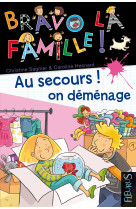 Au secours ! on déménage, tome 1