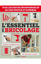 L'essentiel du bricolage