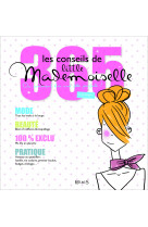 Les 365 conseils de little mademoiselle