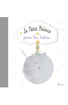 Le petit prince pour les bébés - version luxe