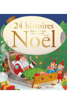 24 histoires pleines de magie pour attendre noël