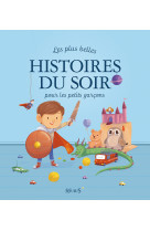 Les plus belles histoires du soir pour les petits garçons