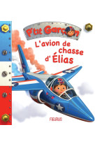 L'avion de chasse d'elias