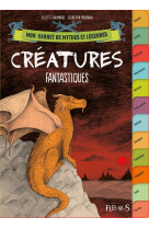 Créatures fantastiques