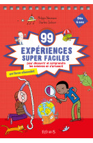 99 expériences super faciles