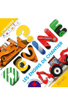 Les engins de chantier