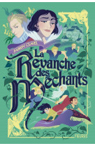 La revanche des méchants