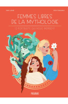 Femmes libres de la mythologie