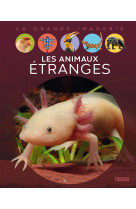 Les animaux étranges