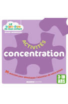 Activités concentration