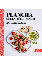 Plancha de l'entrée au dessert