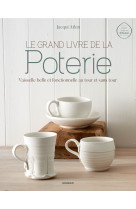 Le grand livre de la poterie